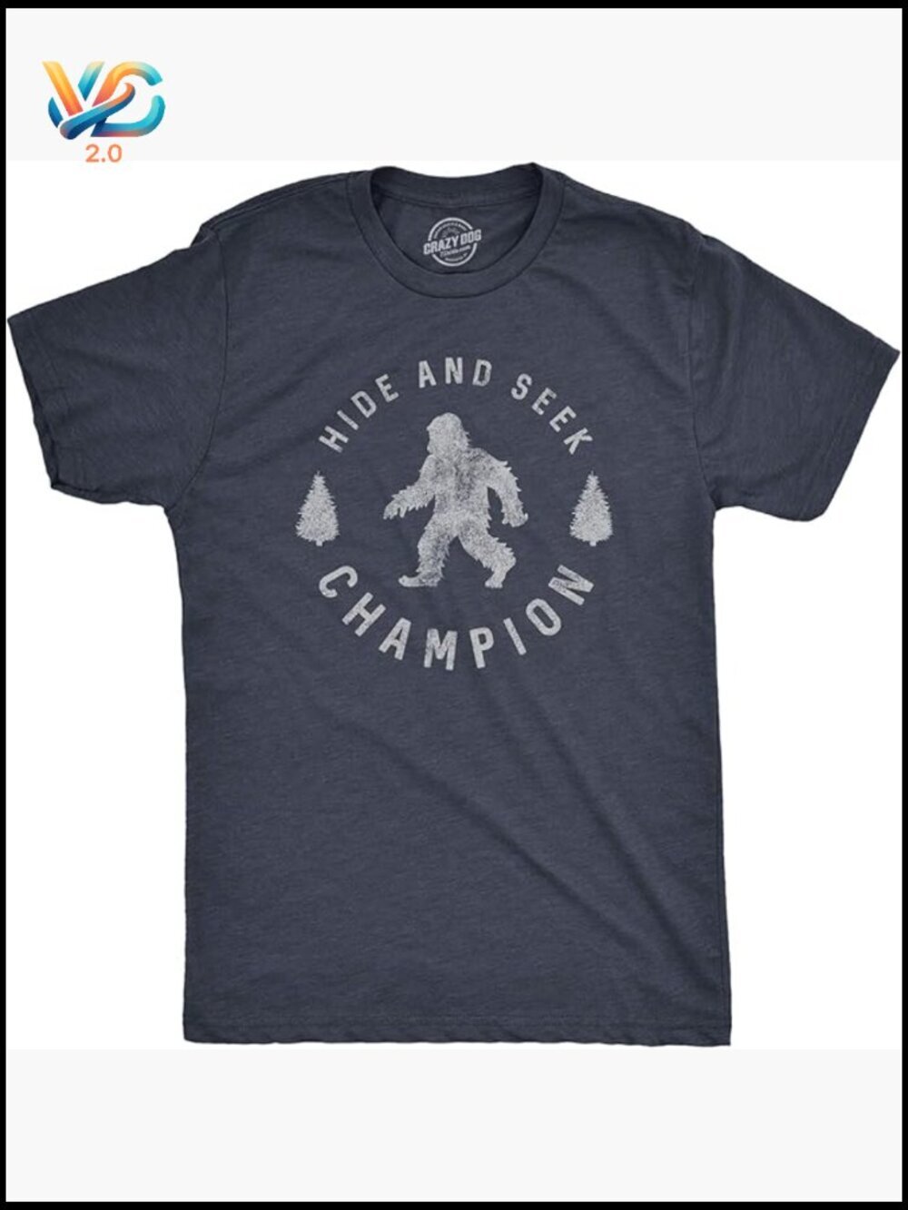Funny Bigfoot Graphic Tee Hide And Seek Camping Novelty T-Shirt